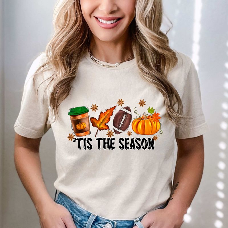 Tis The Season Fall DTF T-SHIRT PRINT