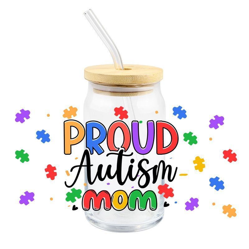 Autism: Proud Mom UV DTF WRAP (K175)