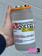 Load image into Gallery viewer, Prescription Coffee Glass Can
